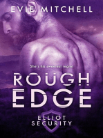 Rough Edge: Elliot Security Series, #1