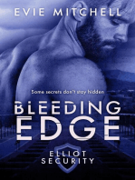 Bleeding Edge: Elliot Security Series, #2