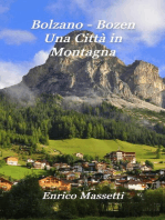 Bolzano - Bozen Una Città in Montagna