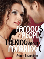 Famous People Talking About Marriage: Famous People Talking About, #3