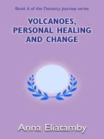 Volcanoes, Personal Healing and Change