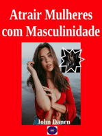 Atrair Mulheres com Masculinidade