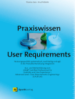 Praxiswissen User Requirements: Nutzungsqualität systematisch, nachhaltig und agil in die Produktentwicklung integrieren. Aus- und Weiterbildung zum UXQB® Certified Professional for Usability and User Experience – Advanced Level "User Requirements Engineering"