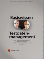 Basiswissen Testdatenmanagement: Aus- und Weiterbildung zum Test Data Specialist – Certified Tester Foundation Level nach GTB