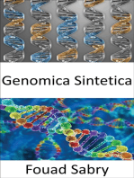 Genomica Sintetica: Usare la modificazione genetica per creare nuovo DNA o intere forme di vita