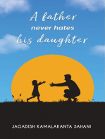 A Father Never Hates His Daughter