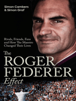 The Roger Federer Effect: (Shortlisted for the Sunday Times Sports Book Awards 2023)