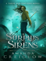 A Surplus of Sirens