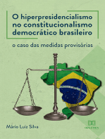 O hiperpresidencialismo no constitucionalismo democrático brasileiro: o caso das medidas provisórias