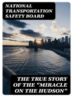 The True Story of the "Miracle on the Hudson"