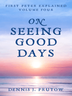 On Seeing Good Days