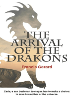 The Arrival of the Drakons