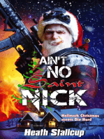 Ain’t No Saint Nick
