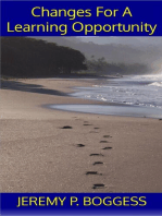 Changes For A Learning Opportunity