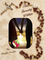 The Beauty Within (Sequel to Blossoms in the Snow)