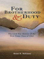 For Brotherhood & Duty: The Civil War History of the West Point Class of 1862