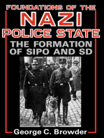 Foundations of the Nazi Police State: The Formation of Sipo and SD