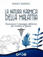 La Natura Karmica della Malattia: Riconoscere il messaggio dell’anima per evolvere e guarire