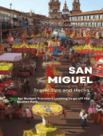 San Miguel Travel Tips and Hacks