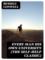 Every Man His Own University (The Self-Help Classic)