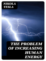 The Problem of Increasing Human Energy: Including Tesla's Autobiography