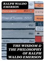 The Wisdom & The Philosophy of Ralph Waldo Emerson