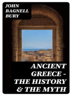 Ancient Greece - The History & the Myth