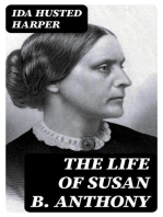 The Life of Susan B. Anthony