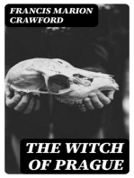 The Witch of Prague: Including "The Screaming Skull, The Doll's Ghost, The Upper Berth, Khaled"