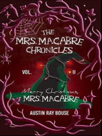 Merry Christmas, Mrs. Macabre: The Mrs. Macabre Chronicles, #2