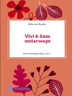 Vivi & Sam unterwegs: Die mysteriöse Höhle Teil 1