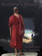 Buddha's Beauty Shadows