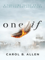 One If: A Thrilling Young Adult Sci-Fi Fantasy Adventure