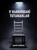 V Hakkındaki Tutanaklar