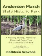 Anderson Marsh State Historic Park: A Walking History, Prehistory, Flora, and Fauna Tour of a California State Park