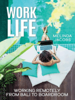 Work Life: Working Remotely from Bali to Boardroom