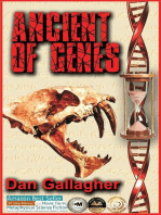 Ancient of Genes: Prehistoric Resurrection... or Genetic Warfare?