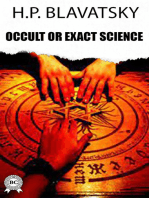 Occult or Exact Science?