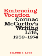 Embracing Vocation: Cormac McCarthy's Writing Life, 1959-1974