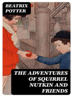 The Adventures of Squirrel Nutkin and Friends