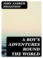 A Boy's Adventures Round the World