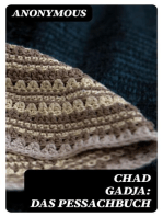 Chad Gadja: Das Peßachbuch