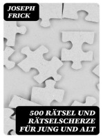 500 Rätsel und Rätselscherze für jung und alt