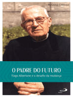 O Padre do Futuro: Tiago Alberione e o desafio da mudança