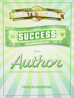 The Inmate's Guide to Success as an Author: How to Win at the Marketing Game From Prison