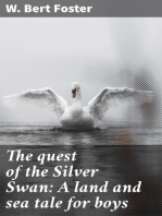The quest of the Silver Swan