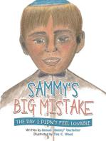 Sammy’s Big Mistake: The Day I Didn’t Feel Lovable