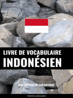 Livre de vocabulaire indonésien: Une approche thématique