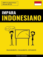 Impara l'Indonesiano - Velocemente / Facilmente / Efficiente: 2000 Vocaboli Chiave