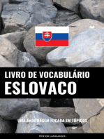Livro de Vocabulário Eslovaco: Uma Abordagem Focada Em Tópicos